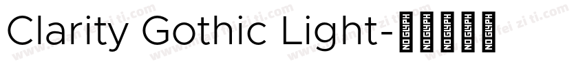 Clarity Gothic Light字体转换